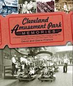 Cleveland Amusement Park Memories
