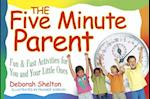 Five Minute Parent