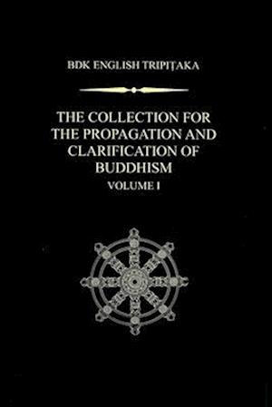 The Collection for the Propagation and Clarification of Buddhism Volume 1