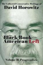 The Black Book of the American Left Volume 2