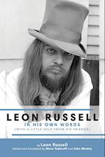 Leon Russell In His Own Words