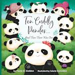 Ten Cuddly Pandas...