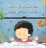 Un animal juste pour moi !