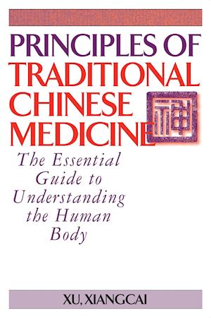 Principles of Traditional Chinese Medicine