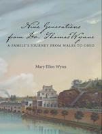 Nine Generations from Dr. Thomas Wynne
