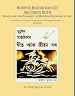 Bhupen Hazarikar Git Aru Jibon Rath Songs and the Chariot of Bhupen Hazarika's Life