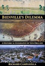 Bienville's Dilemma