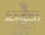 To Paint and Pray