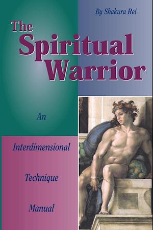 The Spiritual Warrior