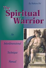 The Spiritual Warrior