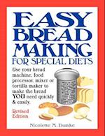 Easy Breadmaking for Special Diets