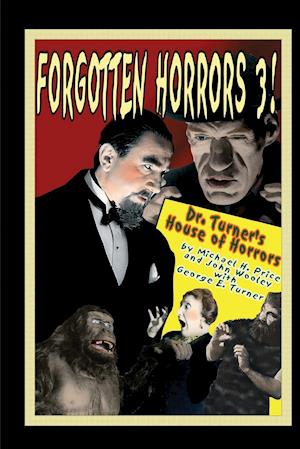 Forgotten Horrors 3