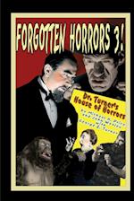 Forgotten Horrors 3
