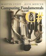 Computing Fundamentals with C# [With CD-ROM]