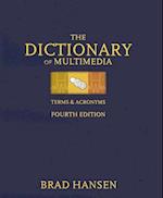 The Dictionary of Multimedia Terms & Acronyms