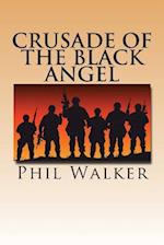 Crusade of The Black Angel