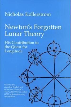 Newton's Forgotten Lunar Theory