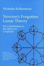 Newton's Forgotten Lunar Theory