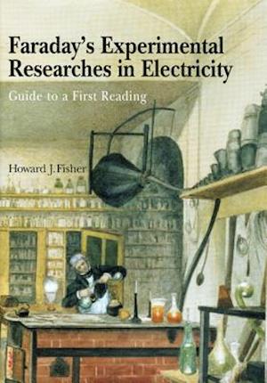Faraday's Experimental Researches in Electricity