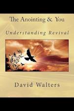 The Anointing and You