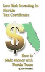 Low Risk Investing with Florida Tax Certificates