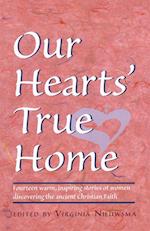 Our Heart's True Home