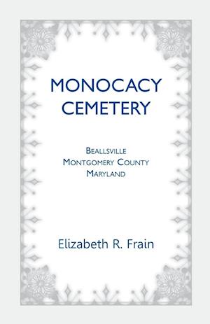 Monocacy Cemetery, Beallsville, Maryland