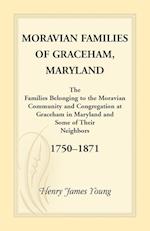 Moravian Families Of Graceham, Maryland