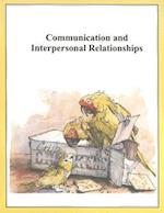 Communication and Interpersonal Relationships