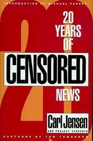 20 Years of Censored News