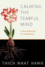 Calming The Fearful Mind