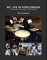 My Life in Percussion