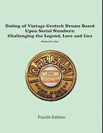 Dating of Vintage Gretsch Drums Based Upon Serial Numbers 