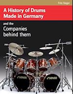A History of Drums Made In Germany
