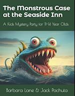 The Monstrous Case at the Seaside Inn