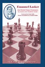 Emanuel Lasker : Second World Chess Champion
