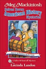 Meg Mackintosh Solves Seven American History Mysteries - Title #9
