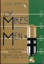 Of Mikes and Men