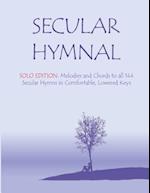 Secular Hymnal - Solo Edition