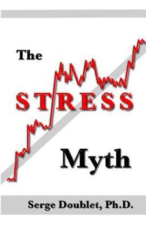 The Stress Myth