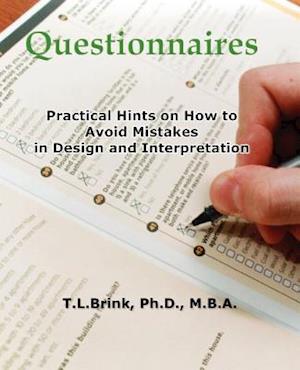 Questionnaires: Practical Hints on How to Avoid Mistakes in Design and Interpretation