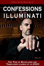 Confessions of an Illuminati, Volume II