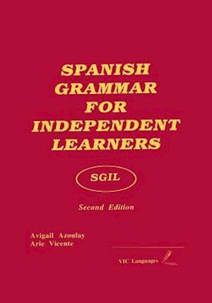 Spanish Grammar for Independent Learners