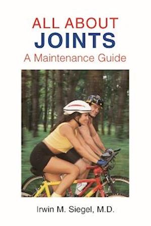 Siegel, I:  All About Joints