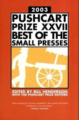 The Pushcart Prize XXVII