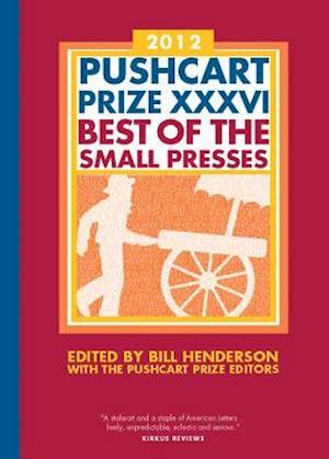 The Pushcart Prize XXXVI