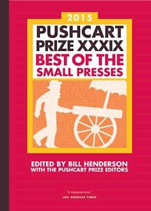 The Pushcart Prize XXXIX