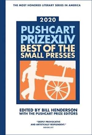 Pushcart Prize XLLV (2020 Edition)