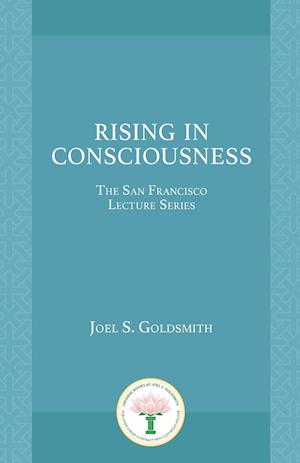 Rising in Consciousness