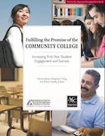 Fulfilling the Promise of the Community College